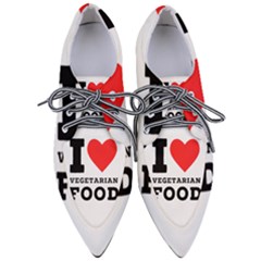 I Love Vegetarian Food Pointed Oxford Shoes by ilovewhateva