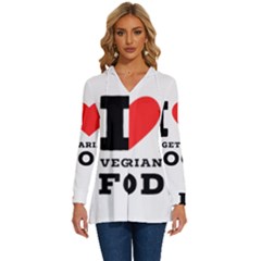 I Love Vegetarian Food Long Sleeve Drawstring Hooded Top by ilovewhateva