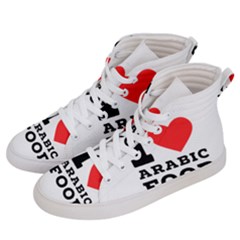 I Love Arabic Food Men s Hi-top Skate Sneakers by ilovewhateva