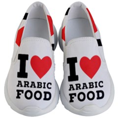 I Love Arabic Food Kids Lightweight Slip Ons by ilovewhateva