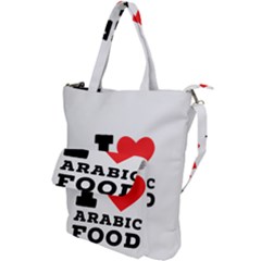 I Love Arabic Food Shoulder Tote Bag by ilovewhateva