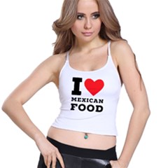 I Love Mexican Food Spaghetti Strap Bra Top by ilovewhateva