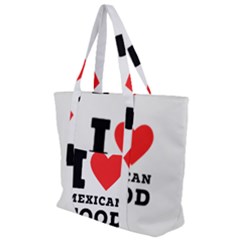 I Love Mexican Food Zip Up Canvas Bag by ilovewhateva