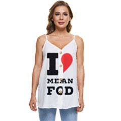 I Love Mexican Food Casual Spaghetti Strap Chiffon Top by ilovewhateva