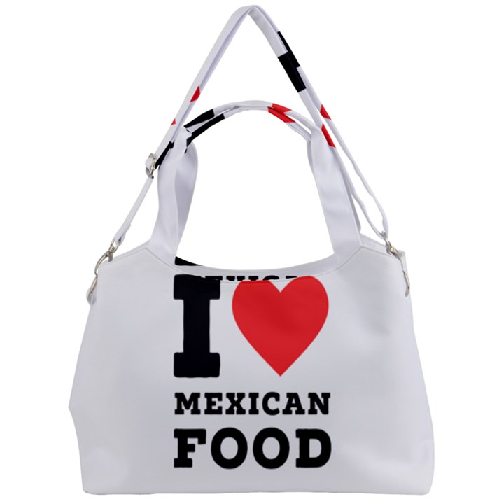 I love Mexican food Double Compartment Shoulder Bag