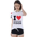 I love Mexican food Short Sleeve Open Back Tee View1