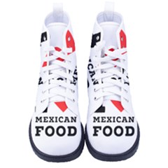 I Love Mexican Food Women s High-top Canvas Sneakers by ilovewhateva