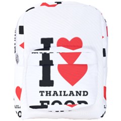 I Love Thailand Food Full Print Backpack by ilovewhateva