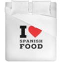 I love Spanish food Duvet Cover Double Side (California King Size) View1