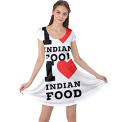 I Love Indian Food Cap Sleeve Dress by ilovewhateva