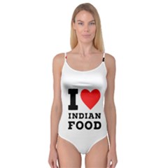 I Love Indian Food Camisole Leotard  by ilovewhateva