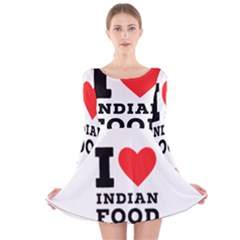 I Love Indian Food Long Sleeve Velvet Skater Dress by ilovewhateva