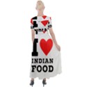 I love Indian food Button Up Short Sleeve Maxi Dress View2