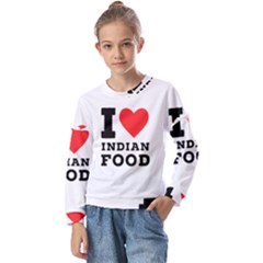 I love Indian food Kids  Long Sleeve Tee with Frill 