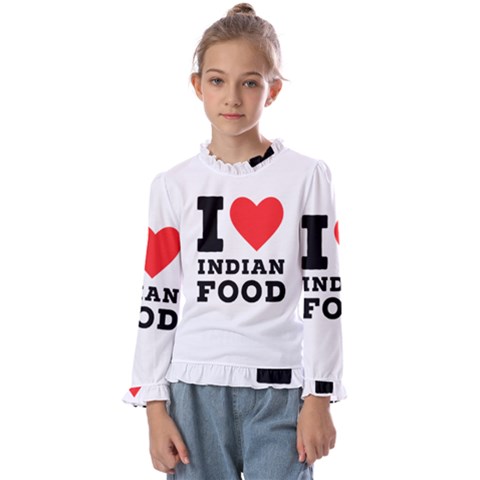 I Love Indian Food Kids  Frill Detail Tee by ilovewhateva