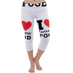 I Love Japanese Food Capri Yoga Leggings by ilovewhateva