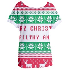 Merry Christmas Ya Filthy Animal Women s Oversized Tee by Cowasu