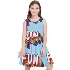 Fun Word Inscription Rainbow Pattern Kids  Skater Dress by uniart180623