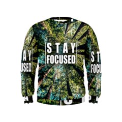 Stay Focused Focus Success Inspiration Motivational Kids  Sweatshirt by Bangk1t