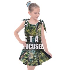 Stay Focused Focus Success Inspiration Motivational Kids  Tie Up Tunic Dress by Bangk1t