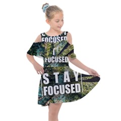 Stay Focused Focus Success Inspiration Motivational Kids  Shoulder Cutout Chiffon Dress by Bangk1t