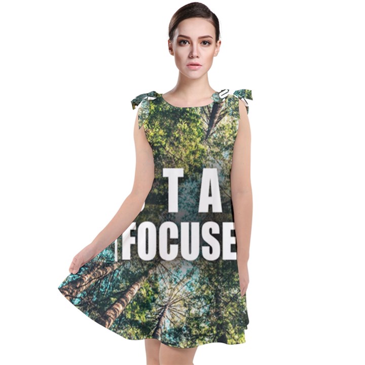 Stay Focused Focus Success Inspiration Motivational Tie Up Tunic Dress