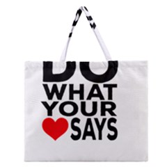 Do What Ur Heart Says Zipper Large Tote Bag by RuuGallery10