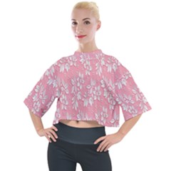 Pink Texture With White Flowers, Pink Floral Background Mock Neck T-shirt