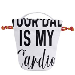 Your Dad Is My Cardio T- Shirt Your Dad Is My Cardio T- Shirt Yoga Reflexion Pose T- Shirtyoga Reflexion Pose T- Shirt Drawstring Bucket Bag by hizuto