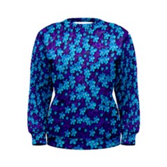 Flowers And Bloom In Perfect Lovely Harmony Women s Sweatshirt