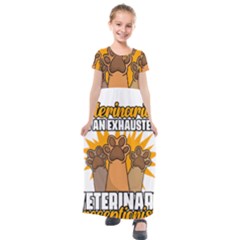 Veterinary Medicine T- Shirt Behind Every Great Veterinarian For Veterinary Receptionist T- Shirt Kids  Short Sleeve Maxi Dress