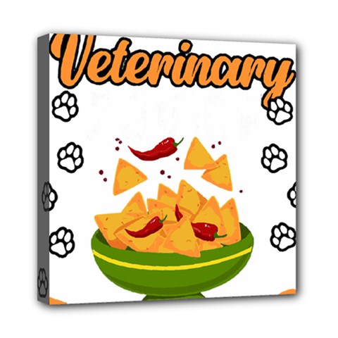 Veterinary Medicine T- Shirt Funny Will Give Veterinary Advice For Nachos Vet Med Worker T- Shirt Mini Canvas 8  X 8  (stretched) by ZUXUMI