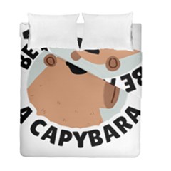 Capybara T- Shirt Be As Cool As A Capybara- A Cute Funny Capybara Wearing Sunglasses T- Shirt Yoga Reflexion Pose T- Shirtyoga Reflexion Pose T- Shirt Duvet Cover Double Side (full/ Double Size) by hizuto