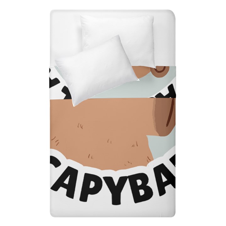 Capybara T- Shirt Be As Cool As A Capybara- A Cute Funny Capybara Wearing Sunglasses T- Shirt Yoga Reflexion Pose T- Shirtyoga Reflexion Pose T- Shirt Duvet Cover Double Side (Single Size)