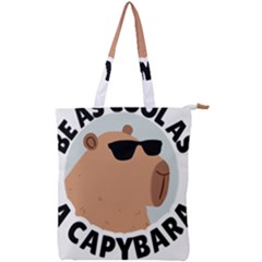 Capybara T- Shirt Be As Cool As A Capybara- A Cute Funny Capybara Wearing Sunglasses T- Shirt Yoga Reflexion Pose T- Shirtyoga Reflexion Pose T- Shirt Double Zip Up Tote Bag by hizuto