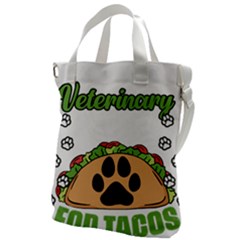 Veterinary Medicine T- Shirt Will Give Veterinary Advice For Tacos Funny Vet Med Worker T- Shirt Canvas Messenger Bag by ZUXUMI