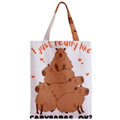 Capybara T- Shirt I Just Really Like Capybaras O K T- Shirt Yoga Reflexion Pose T- Shirtyoga Reflexion Pose T- Shirt Zipper Classic Tote Bag by hizuto