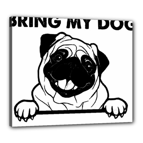 Black Pug Dog If I Cant Bring My Dog I T- Shirt Black Pug Dog If I Can t Bring My Dog I m Not Going Canvas 24  X 20  (stretched)