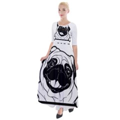 Black Pug Dog If I Cant Bring My Dog I T- Shirt Black Pug Dog If I Can t Bring My Dog I m Not Going Half Sleeves Maxi Dress by EnriqueJohnson