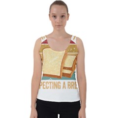 Bread Baking T- Shirt Funny Bread Baking Baker My Yeast Expecting A Bread T- Shirt Velvet Tank Top by JamesGoode