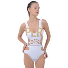 Opera T-shirtif It Involves Coffee Opera T-shirt Side Cut Out Swimsuit by EnriqueJohnson