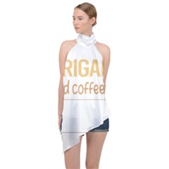 Origami T-shirtif It Involves Coffee Origami T-shirt Halter Asymmetric Satin Top by EnriqueJohnson