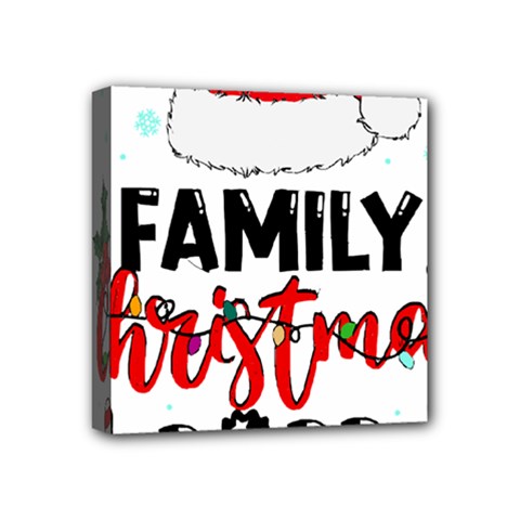 Family Christmas T- Shirt Family Christmas 2022 T- Shirt Mini Canvas 4  X 4  (stretched) by ZUXUMI