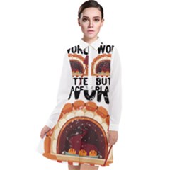 Bread Baking T- Shirt Funny Bread Baking Baker Bake The World A Butter Place T- Shirt Long Sleeve Chiffon Shirt Dress by JamesGoode