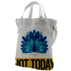 Peacock T-shirtnope Not Today Peacock 71 T-shirt Canvas Messenger Bag by EnriqueJohnson