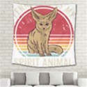 Fennec Fox T- Shirt Fennec Fox Is My Spirit Animal T- Shirt Square Tapestry (Large) View2