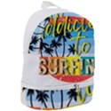 Bright Colorfull Addicted To Surfing T- Shirt Bright Colorfull Addicted To Surfing T- Shirt T- Shirt Zip Bottom Backpack View2