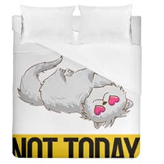 Persian Cat T-shirtnope Not Today Persian Cat 01 T-shirt Duvet Cover Double Side (queen Size) by EnriqueJohnson