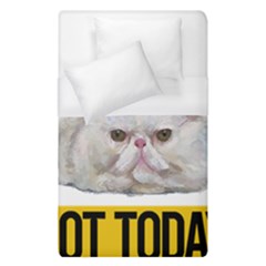 Persian Cat T-shirtnope Not Today Persian Cat 27 T-shirt Duvet Cover (single Size) by EnriqueJohnson