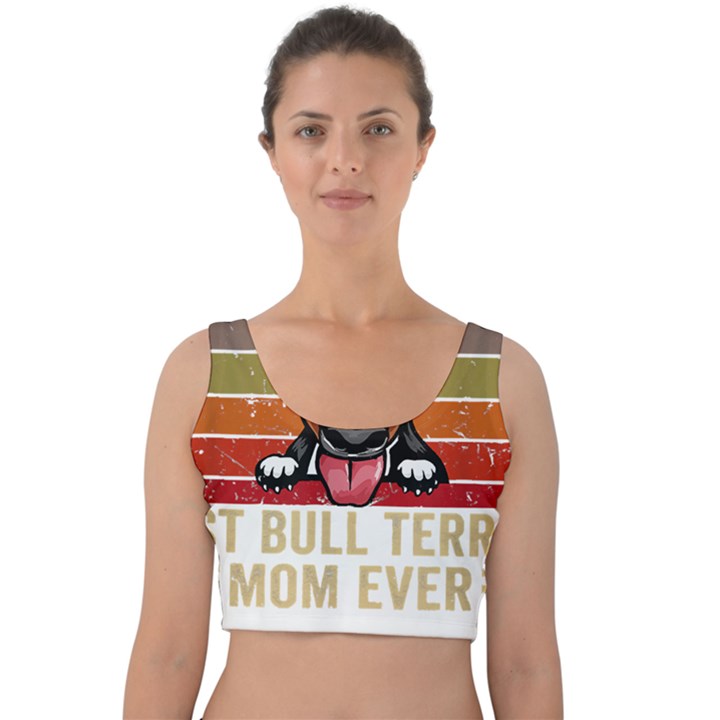 Bull Terrier T- Shirt Best Bull Terrier Moms Gift T- Shirt Velvet Crop Top